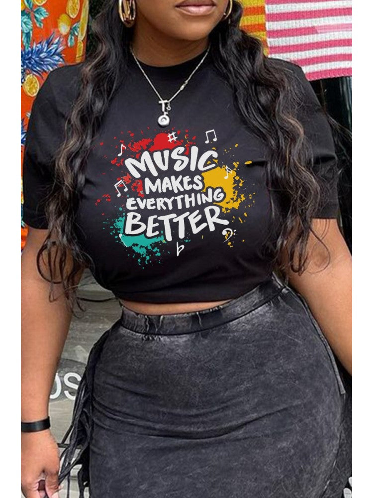 Music Makes Everything Better Tee